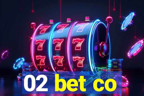 02 bet co